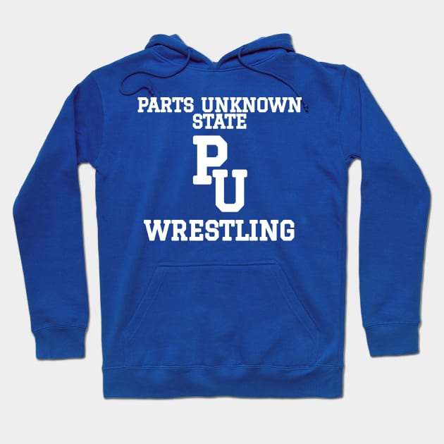 Parts Unknown State Wrestling Hoodie by Rusty Wrestling Shirts